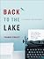 Back to the Lake: A Reader for Writers (New Rhetoric Reader) (2009-07-01)
