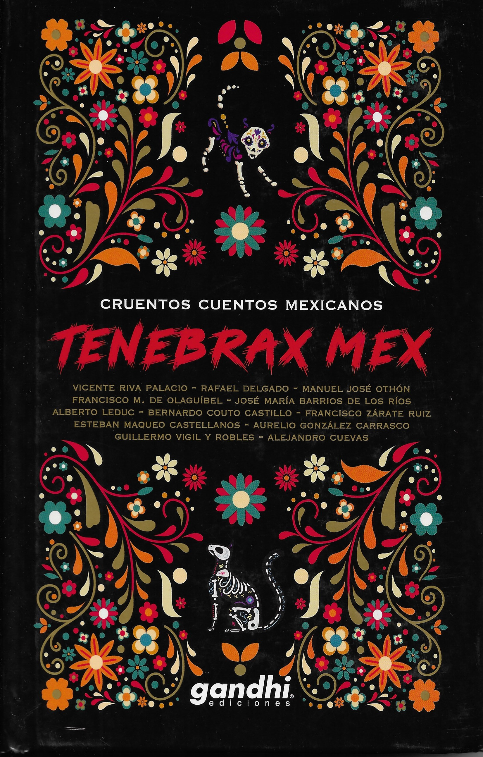 Tenebrax Mex. Cuentos Cruentos Mexicanos