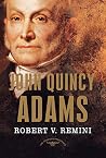 John Quincy Adams...