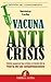 Vacuna Anticrisis