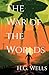 The War of the Worlds by H.G Wells