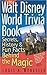 The Walt Disney World Trivia Book, Volume 1 by Louis A. Mongello