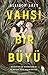 Vahşi Bir Büyü