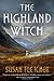The Highland Witch by Susan  Fletcher