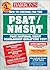 How to Prepare for the PSAT/NMSQT (Barron's How to Prepare for the Psat Nmsqt Preliminary Scholastic Aptitude Test/National Merit Scholarship Qualifying Test) by Sharon Weiner Green (2003-01-15)