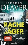 Rachejäger: Ein C...