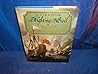 Fighting Sail: Three Hundred Years of Warfare at Sea. Foreword by the Earl Mountbatten of Burma (Admiral of the Fleet)