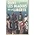 Dans les maquis de la liber...