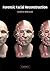 Forensic Facial Reconstruction by Professor Caroline Wilkinson (2008-11-13)