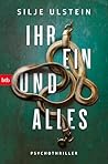 Ihr Ein und Alles: Psychothriller (German Edition)
