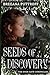 Seeds of Discovery (Dusk Ga...