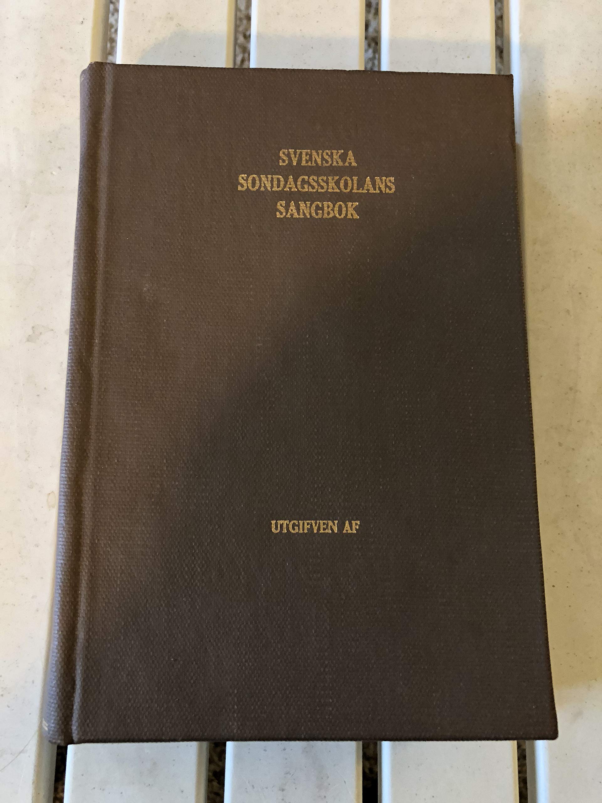 Swedish Hymnbook (Svenska Söndagsskolans Sangbok (Hardcover)