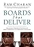 Boards That Deliver: Advancing Corporate Governance From Compliance to Competitive Advantage