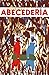 Abecederia by BlexBolex (2010-04-08)