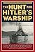 The Hunt for Hitler's Warship (Cold War Classics) by Patrick Bishop (4-May-2015) Paperback