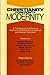 Christianity confronts modernity by Peter Williamson