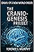 The Cranio-Genesis Project:...