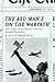 The Red Man's on the Warpath: The Image of the Indian and the Second World War by R. Scott Sheffield (January 01,2005)