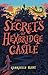 Alfie Bloom and the Secrets of Hexbridge Castle