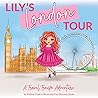 Lily's London Tour: A Travel Troupe Adventure