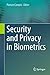 Security and Privacy in Biometrics (2013-07-10)