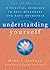 Understanding Yourself: A Spiritual Approach To Self-Discovery And Soul-Awareness Paperback – January 1, 1979