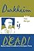 Durkheim is Dead!: Sherlock Holmes is Introduced to Social Theory by Arthur Asa Berger San Francisco State University (2003-04-28)