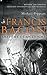 Francis Bacon: Anatomy of an Enigma by Peppiatt, Michael (2008) Paperback