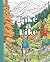 Take a Hike: A Hiking Color...