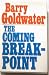 THE COMING BREAK-POINT.