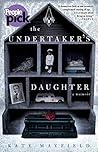 By Kate Mayfield - The Undertaker's Daughter (Reprint) (2015-07-29) [Paperback]