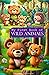 My First Book of Wild Animals| Visually attractive illustration for Interactive learning for toddlers|Forest adventure |Kids education