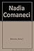 Nadia Comaneci by Gloria D. Miklowitz (1977-05-03)