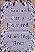 Marking Time by Elizabeth Jane Howard