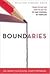 Boundaries : When to Say Yes, When to Say No, to Take Control of Your Life