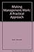 Making Management Work: A Practical Approach by Kenneth Stott (1992-01-01)