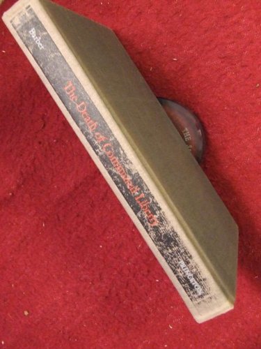 The Death of Communal Liberty: A History of Freedom in a Swiss Mountain Canton (Princeton Legacy Library)