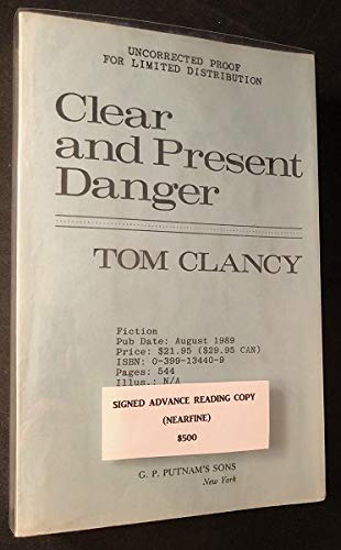 Clear and Present Danger