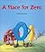 A Place for Zero: A Math Ad...