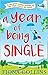 By Fiona Collins A Year of Being Single Paperback - 29 Dec 2016 by Fiona Collins