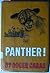 Panther! (Signed First Edition with Dust Jacket with Review slip, Very Good+)