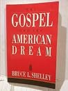 Gospel and the American Dream Gospel and the American Dream