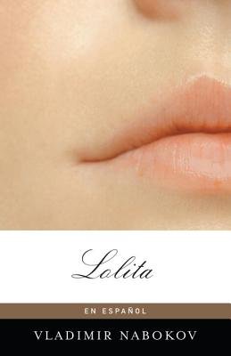 Lolita[SPA-LOLITA][Spanish Edition][Paperback]