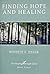 Finding Hope and Healing (J...