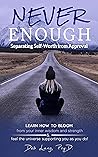 Never Enough: Sep...