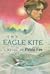 The Eagle Kite by Paula Fox (1995-04-01)