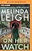On Her Watch (Bree Taggert, 8)