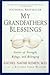 My Grandfather's Blessings:...