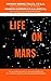 Life on Mars by Patrick Moore (1966-05-17)