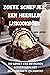 Zoete Schepjes: Een Heerlij...